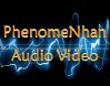 PhenomeNhan A/V